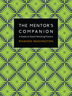 The Mentor's Companion: A Guide to Good Mentoring Practice