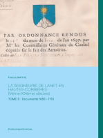 La Seigneurie de Lanet En Hautes-Corbières (Vème-XIXème siècles): Tome 5 : Documents 1655 - 1710