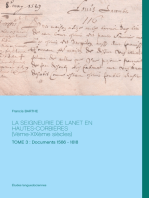La Seigneurie de Lanet en Hautes-Corbières (Vème-XIXème siècles): Tome 3 : Documents 1566 - 1618