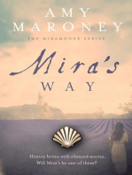 Mira's Way: The Miramonde Series, #2