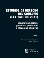Estudios de derecho del consumo (Ley 1480 de 2011). Tomo I: Conceptos básicos, garantías, publicidad y cláusulas abusivas