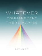 Whatever Commandment There May Be