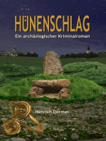 Hünenschlag: Ein archäologischer Kriminalroman