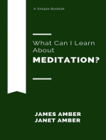 What Can I Learn About Meditation?