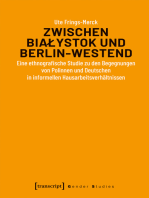 Zwischen Bialystok und Berlin-Westend: Eine ethnografische Studie zu den Begegnungen von Polinnen und Deutschen in informellen Hausarbeitsverhältnissen