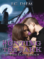 Hunting the Dark: Hunter Elite, #8