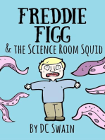 Freddie Figg & the Science Room Squid: Freddie Figg, #1