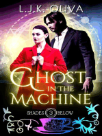 Ghost In The Machine: Shades Below, #3