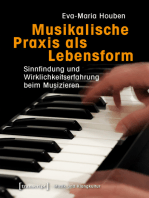 Musikalische Praxis als Lebensform: Sinnfindung und Wirklichkeitserfahrung beim Musizieren