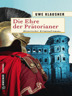 Die Ehre der Prätorianer: Historischer Roman