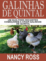 Galinhas de quintal: Um guia para iniciantes começarem a criar galinhas de quintal