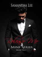 Release Me: Mine Series, #2