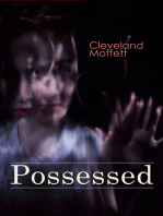 Possessed: Supernatural Novel Based on True Events