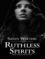 Ruthless Spirits
