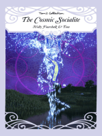 The Cosmic Socialite