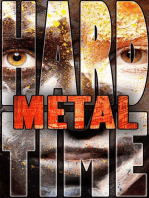 Metal: Hard Time, #1