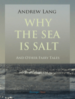 Why the Sea is Salt and Other Fairy Tales
