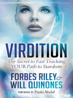 Virdition: Celebrity Success Secrets to Fast Track YOUR Path to Stardom