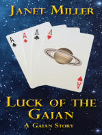 Luck of the Gaian