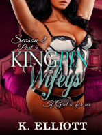 Kingpin Wifeys Season 2, Part 5