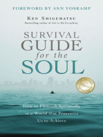 Survival Guide for the Soul