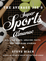 The Average Joe's Super Sports Almanac: All-Star Stats, Amazing Facts, and Inspiring Stories