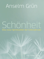Schönheit: Eine neue Spiritualität der Lebensfreude