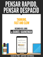 Pensar Rapido, Pensar Despacio (Thinking, Fast And Slow) - Resumen Del Libro De Daniel Kahneman