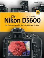 Die Nikon D5600: 44 Expertentipps für den erfolgreichen Einsatz