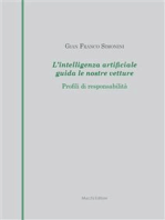 L'intelligenza artificiale guida le nostre vetture. Profili di responsabilità: Profili di responsabilità