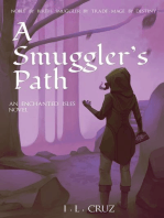 A Smuggler's Path: The Enchanted Isles, #1
