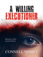 A Willing Executioner