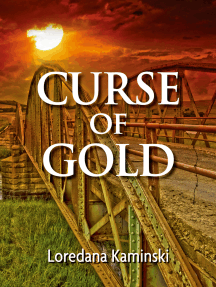 Curse of Gold by Loredana Kaminski - Ebook | Scribd