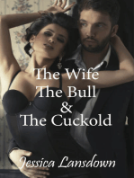 The Wife, The Bull & The Cuckold