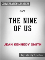 The Nine of Us: Growing Up Kennedy​​​​​​​ by Jean Kennedy Smith | Conversation Starters