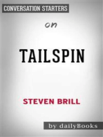 Tailspin: The People and Forces Behind America's Fifty-Year Fall--and Those Fighting to Reverse It by Steven Brill | Conversation Starters