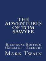 The Adventures Of Tom Sawyer: Bilingual Edition (English – French)