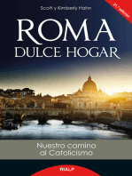 Roma dulce hogar: Nuestro camino al catolicismo