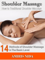 Shoulder Massage: How to Traditional Shoulder Massage?