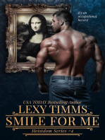 Smile For Me: Heistdom Series, #4