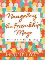 Navigating the Friendship Maze