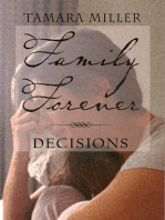 DECISIONS: Book 5 of Family Forever Series