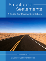 Structured Settlements: A Guide For Prospective Sellers