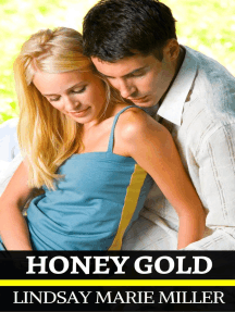 Honey Gold by Lindsay Marie Miller - Ebook | Scribd