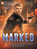 Marked: The Thrice Cursed Mage, #2