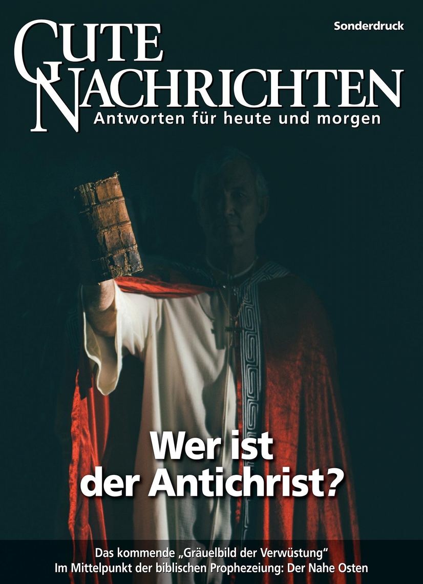 Wer Ist Der Antichrist By Gute Nachrichten Book Read Online