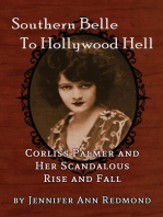 Southern Belle To Hollywood Hell: Corliss Palmer and Her Scandalous Rise and Fall