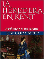 La Heredera en Kent: Crónicas de Kopp, #5