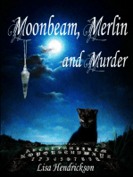 Moonbeam, Merlin and Murder