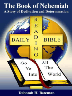 The Book of Nehemiah: A Story of Dedication and Determination: Daily Bible Reading Series, #22